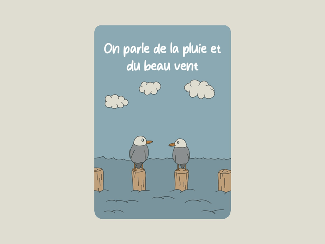 Carte postale " On parle de la pluie et du beau vent "