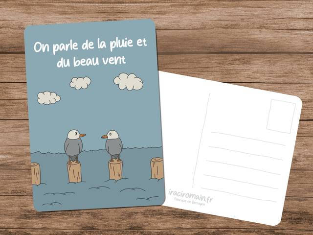Carte postale " On parle de la pluie et du beau vent "