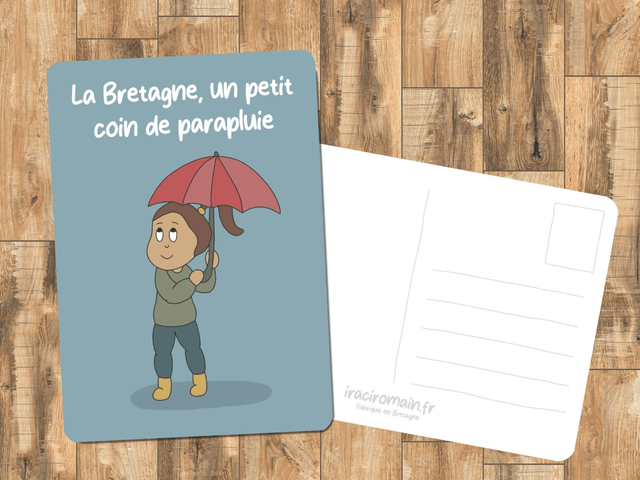 Carte postale " La Bretagne, un petit coin de parapluie " 